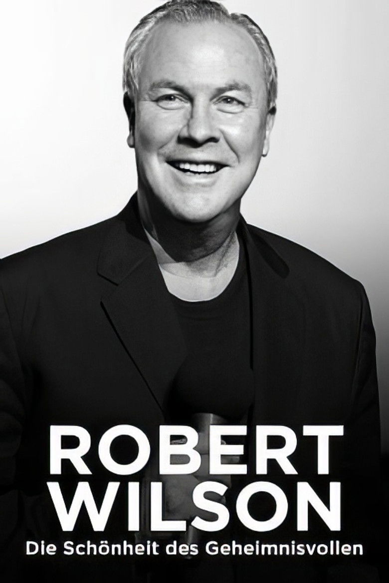 Robert Wilson – Die Schönheit des Geheimnisvollen