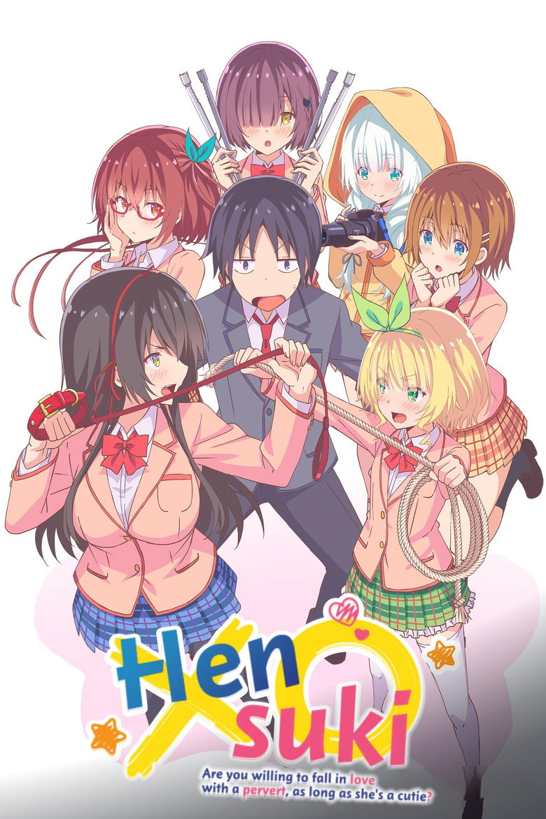 Affiche de HENSUKI : ARE YOU WILLING TO FALL IN LOVE WITH A PERVERT, AS LONG AS SHE'S A CUTIE?