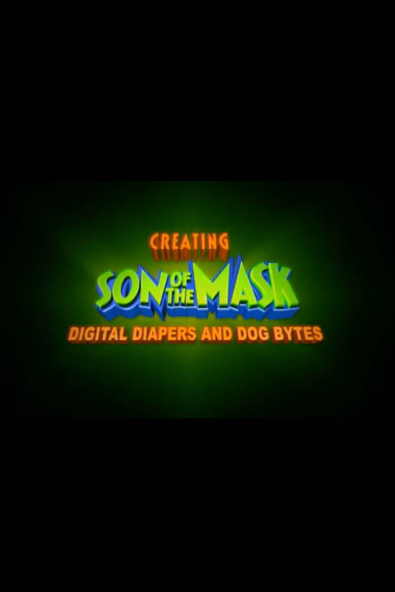 Digital Diapers and Dog Bytes: Creating “Son of The Mask”