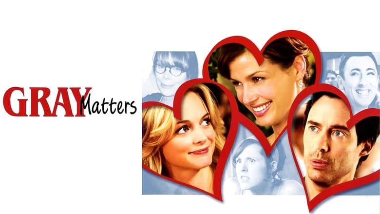 Gray Matters (2007)