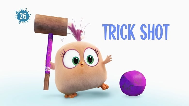 Still image for Angry Birds Blues season 1 episode 26: Trick Shot Still image for Angry Birds Blues season 1 episode 26: Trick Shot