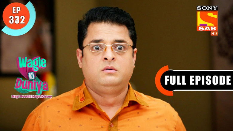 Still image for Wagle Ki Duniya season 1 episode 332: Sab Golmaal Hai