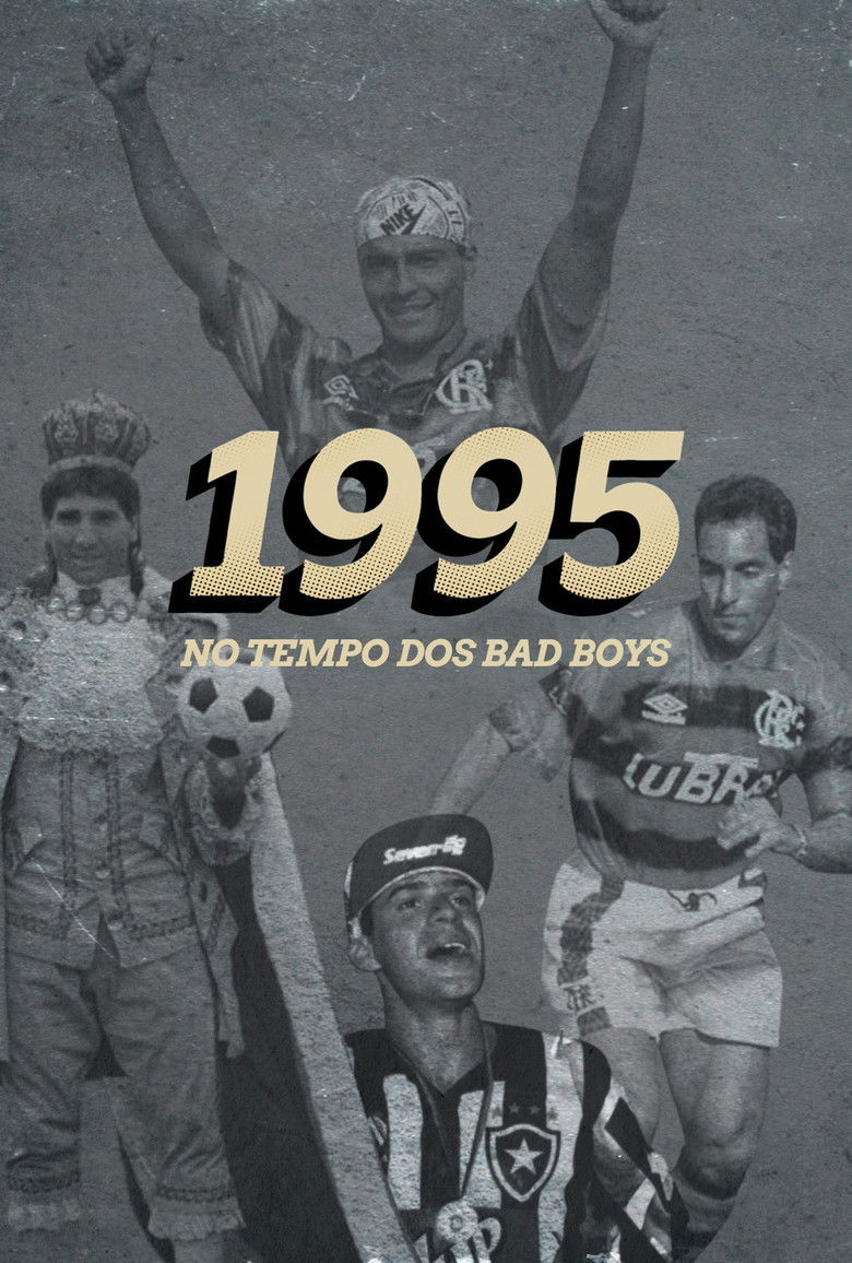 1995: No Tempo dos Bad Boys