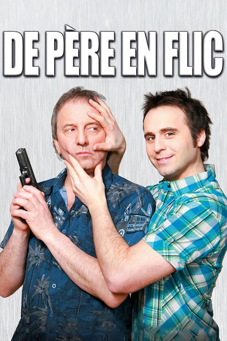 Affiche de DE PÈRE EN FLIC