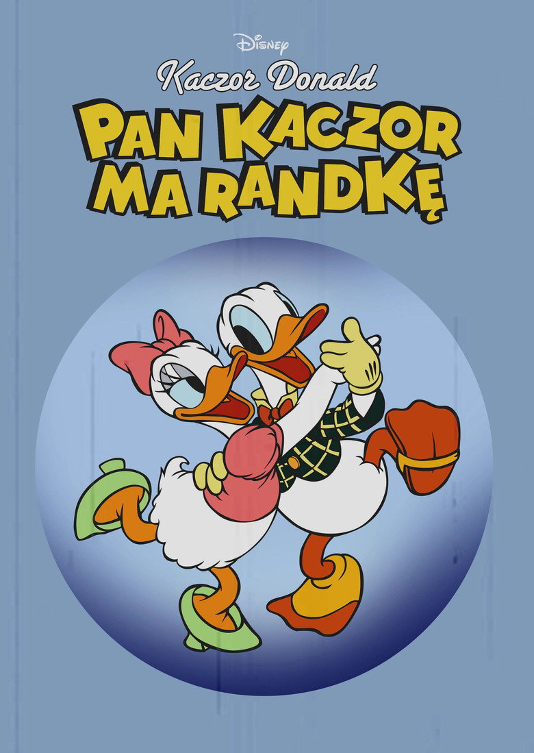 Plakat filmu Pan Kaczor ma randkę