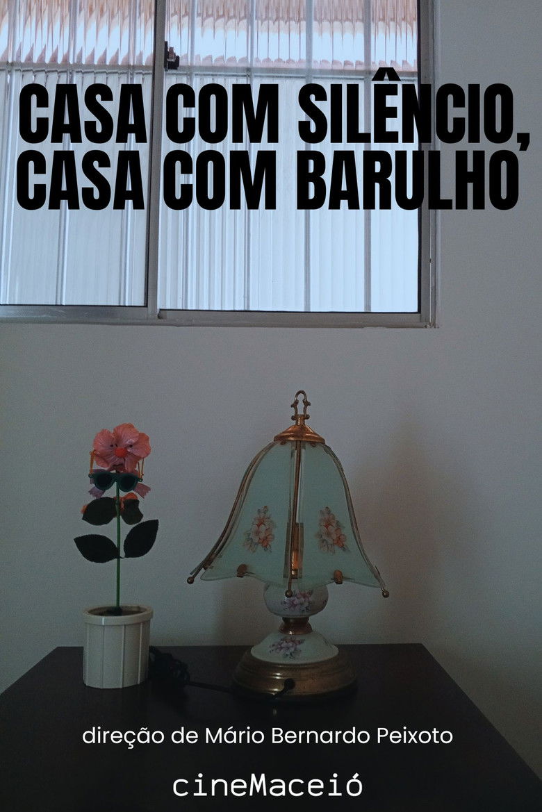 Imatge de Casa com Silêncio, Casa com Barulho