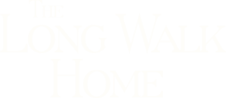 The Long Walk Home