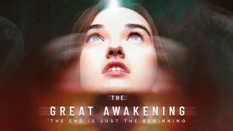 Voir The Great Awakening streaming complet et gratuit sur streamizseries - Films streaming