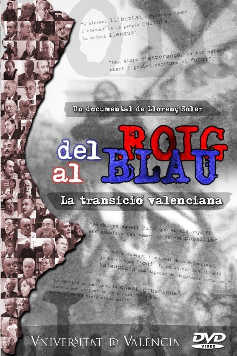 Del roig al blau (La transició valenciana) main poster