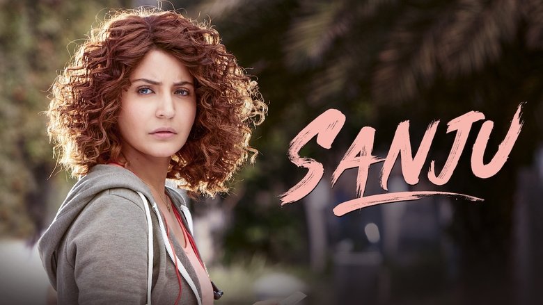 Sanju (2018)