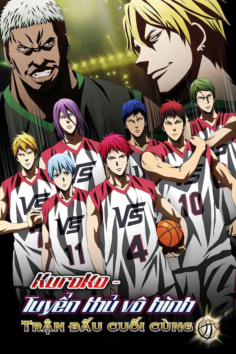 Kuroko Tuyển Thủ V&ocirc; H&igrave;nh: Trận Đấu Cuối C&ugrave;ng (2017)