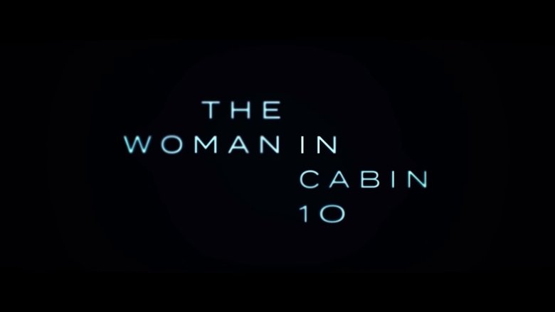 The Woman in Cabin 10 (2025)
