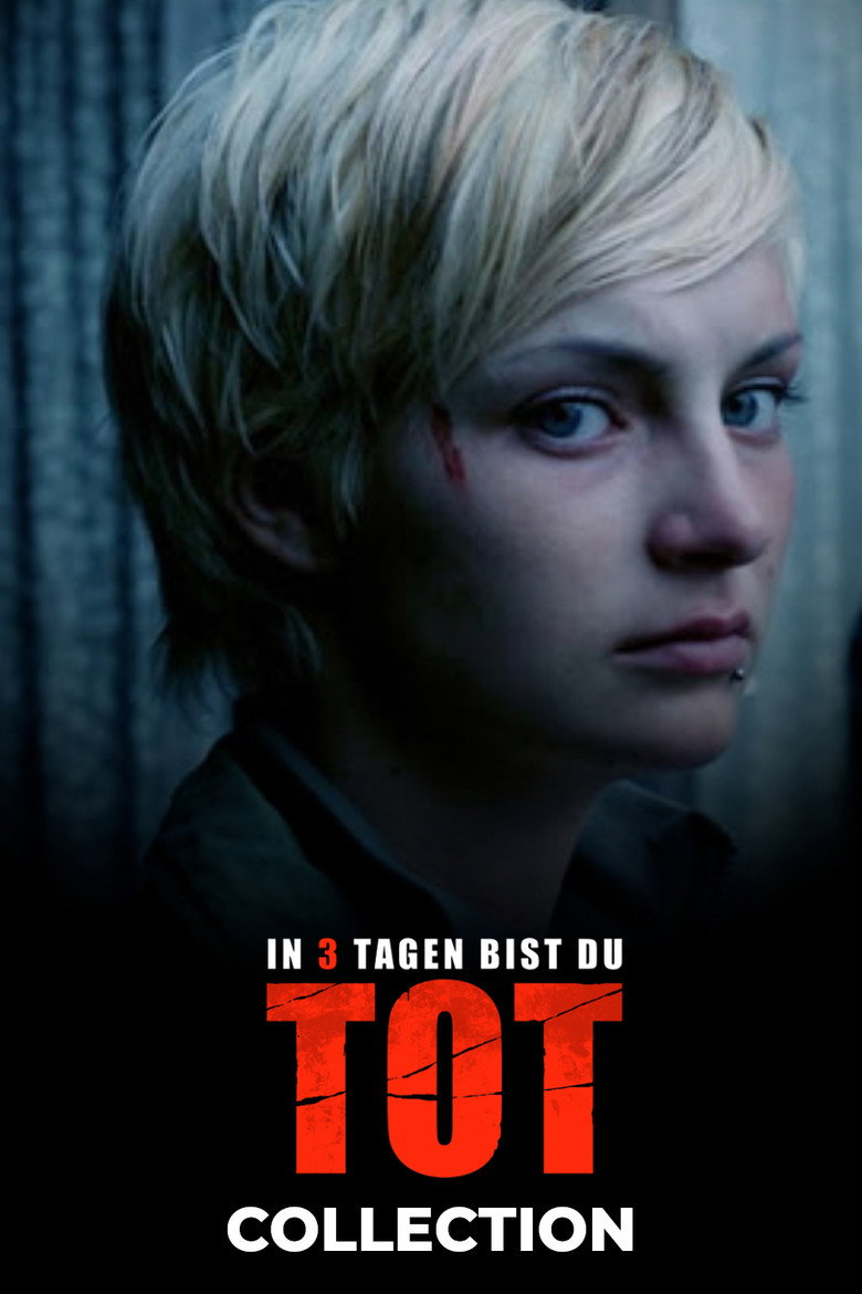Постер коллекции In 3 Tagen bist du tot Filmreihe