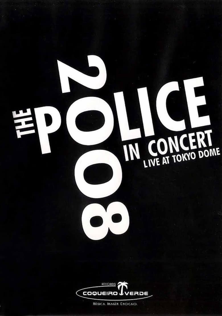 The Police Live Tokyo Dome Japan (2008)