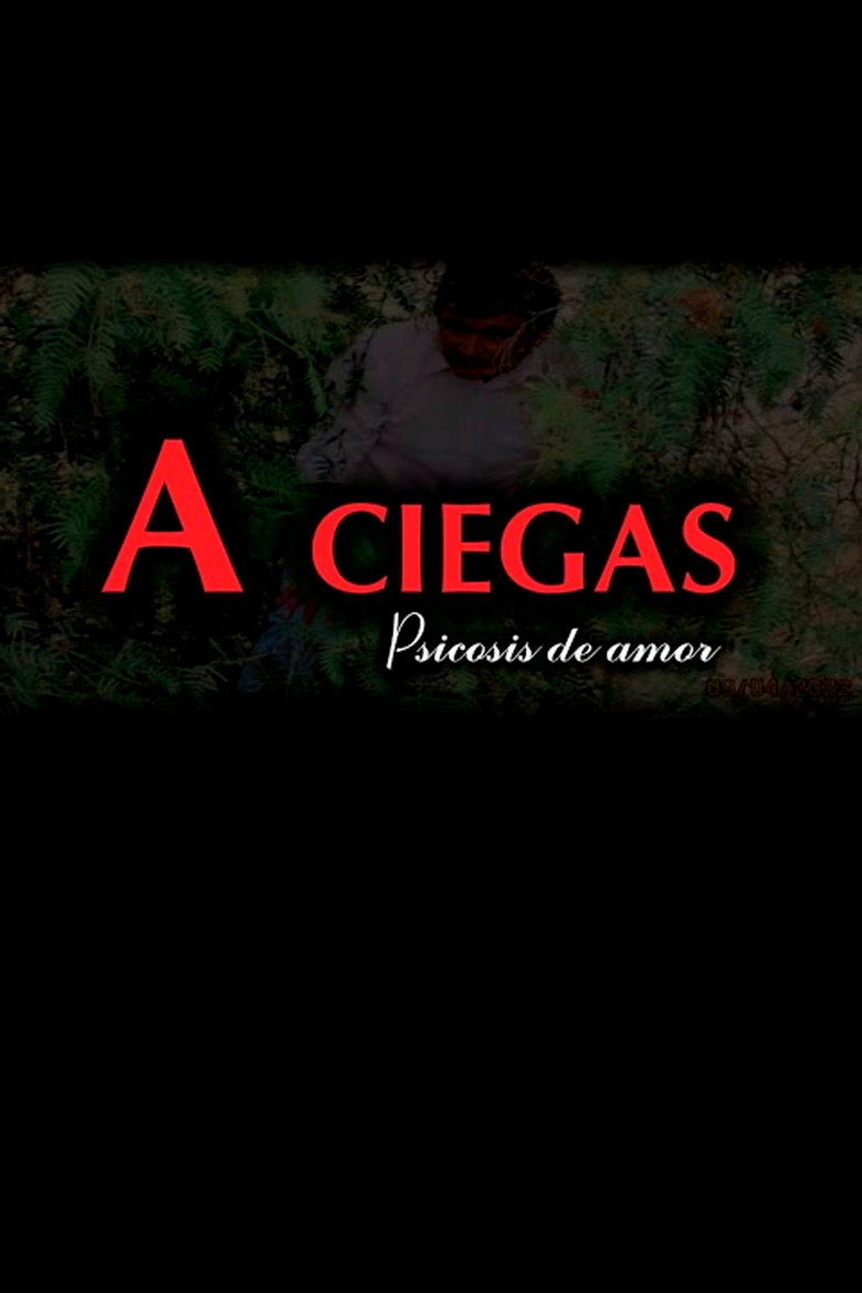 A Ciegas