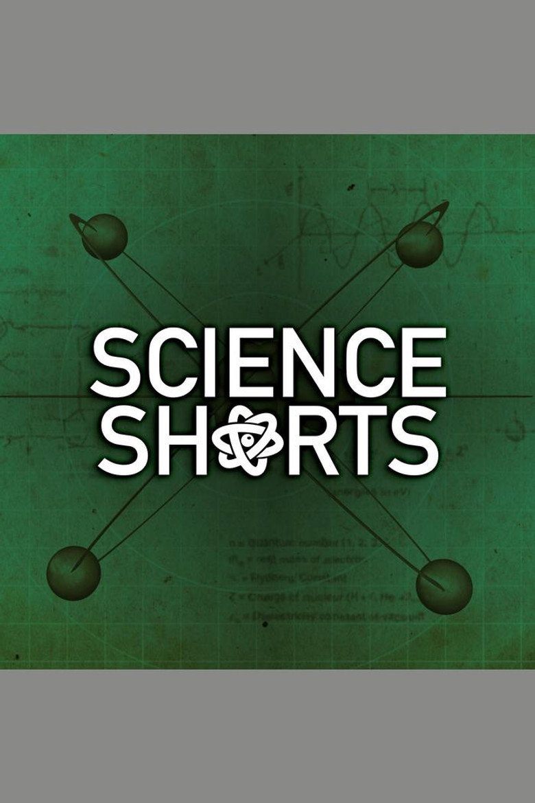 Science Shorts