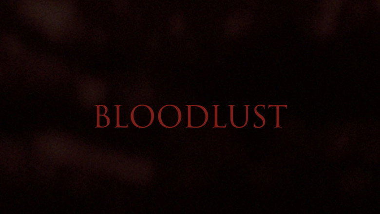 Bloodlust (2024)