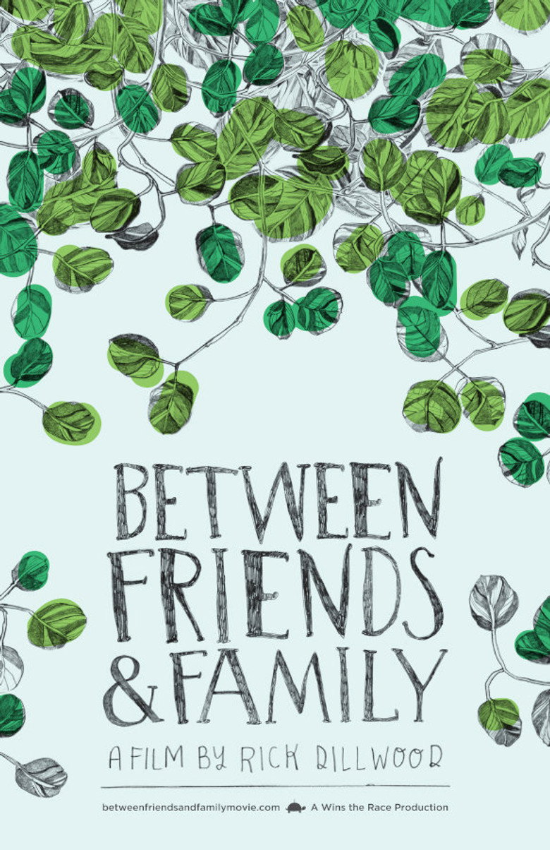 Between Friends and Family background