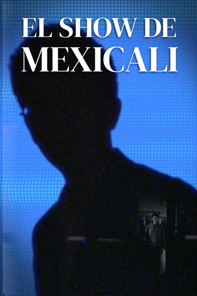 El Show de Mexicali
