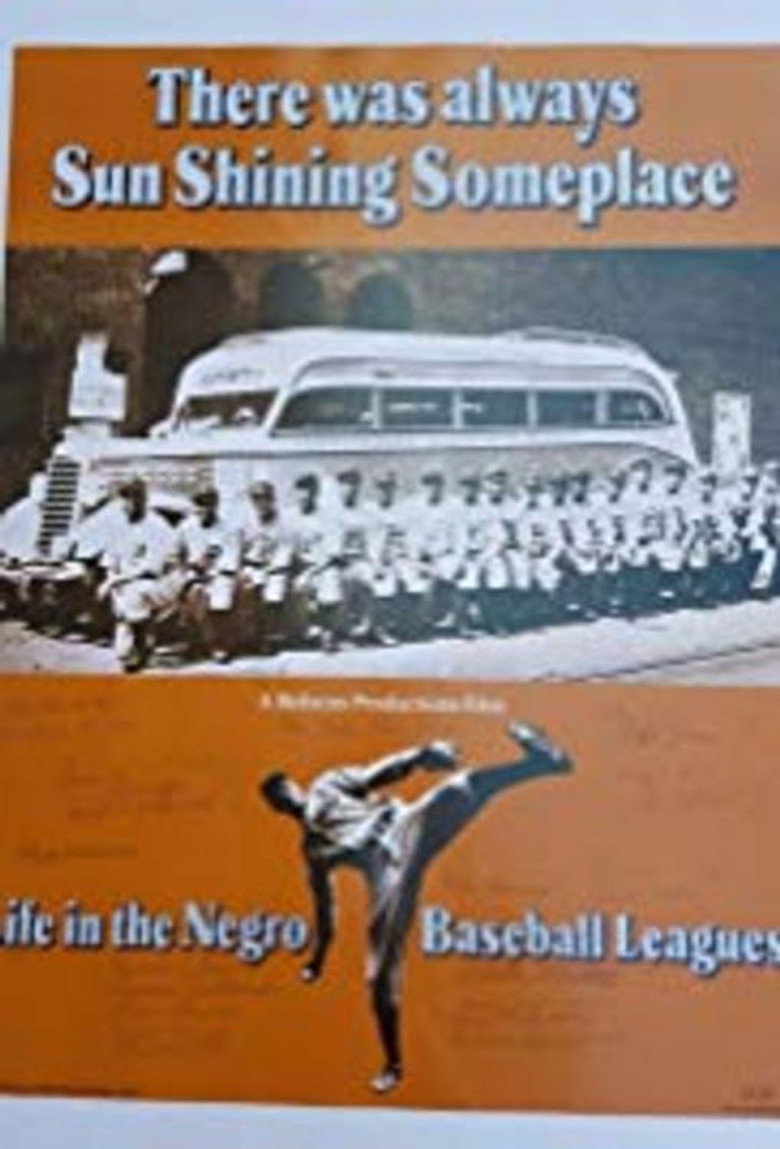 Imatge de There Was Always Sun Shining Someplace: Life in the Negro Baseball Leagues