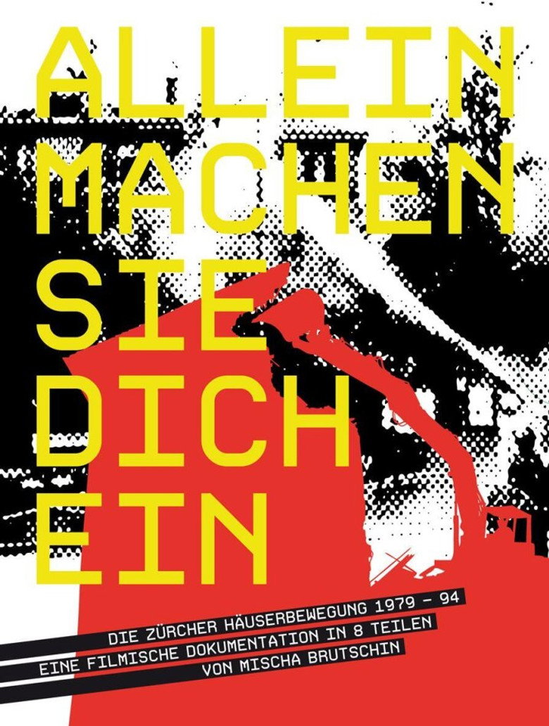 Imatge de Allein machen sie dich ein – Die Zürcher Häuserbewegung 1979–94