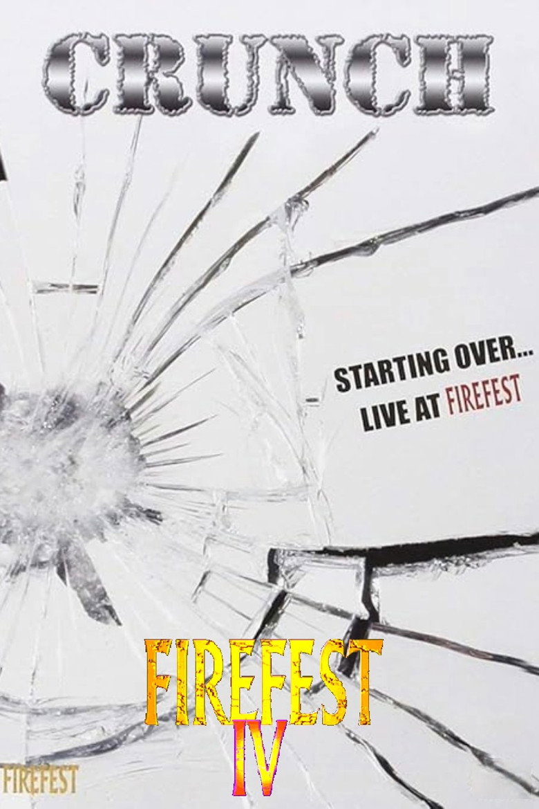 Imatge de Crunch: Starting All Over ... Live At Firefest IV