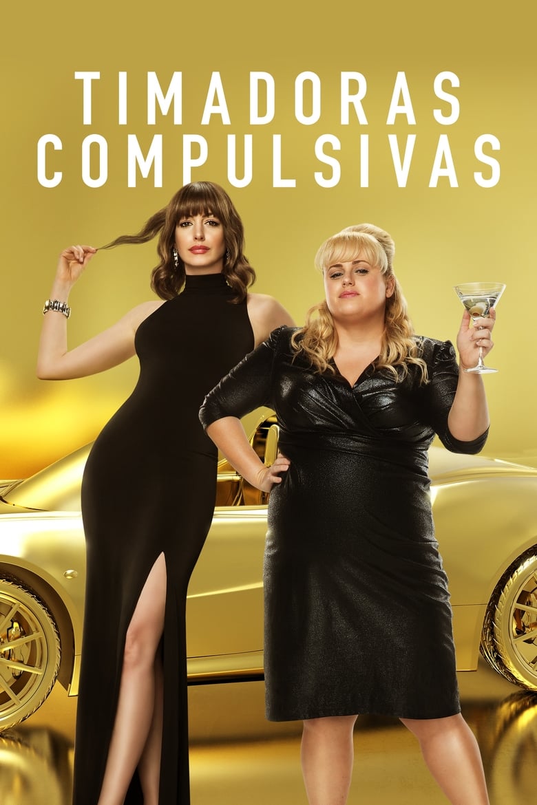 Timadoras compulsivas (2019)