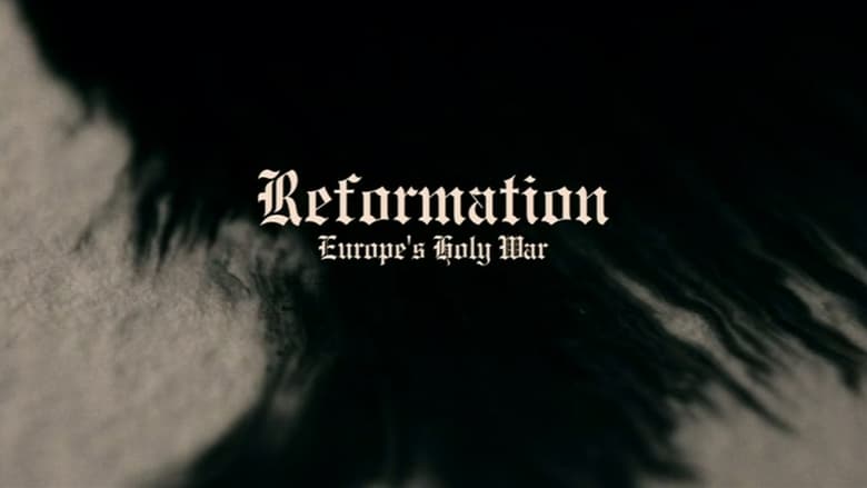 Reformation: Europe's Holy War movie poster