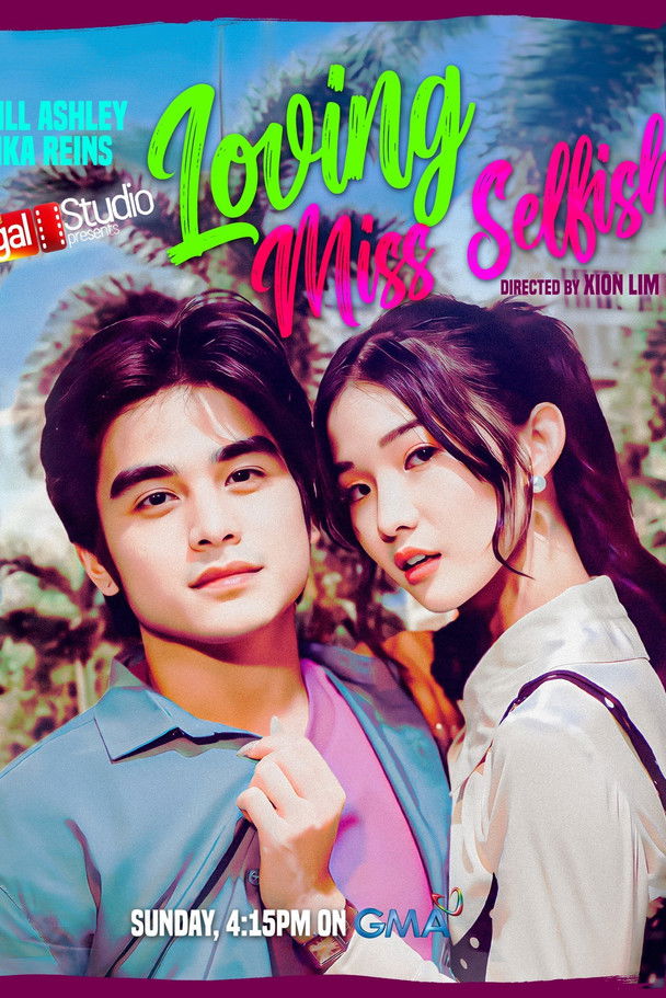 Regal Studio Presents: Loving Miss Selfish (2024)