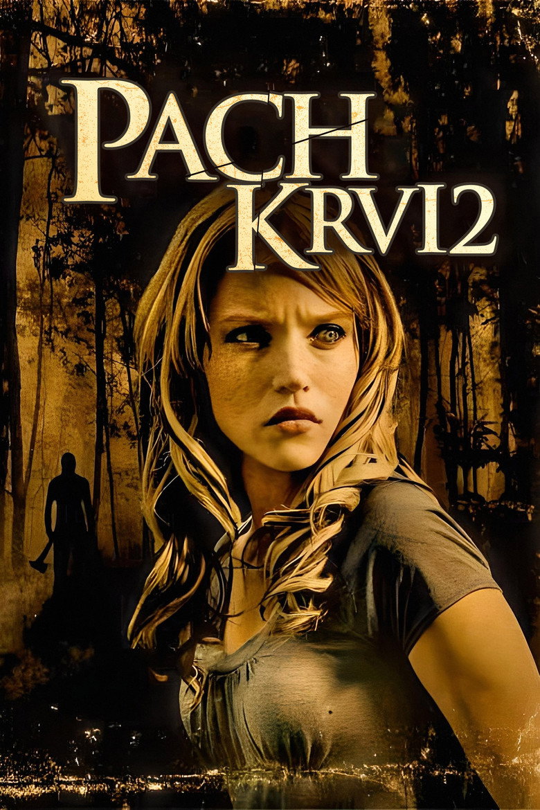 Pach krvi 2 (2007)