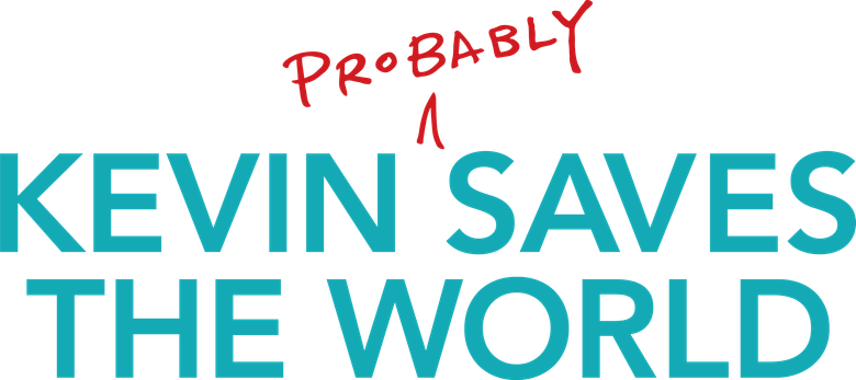 Kevin (Probably) Saves the World