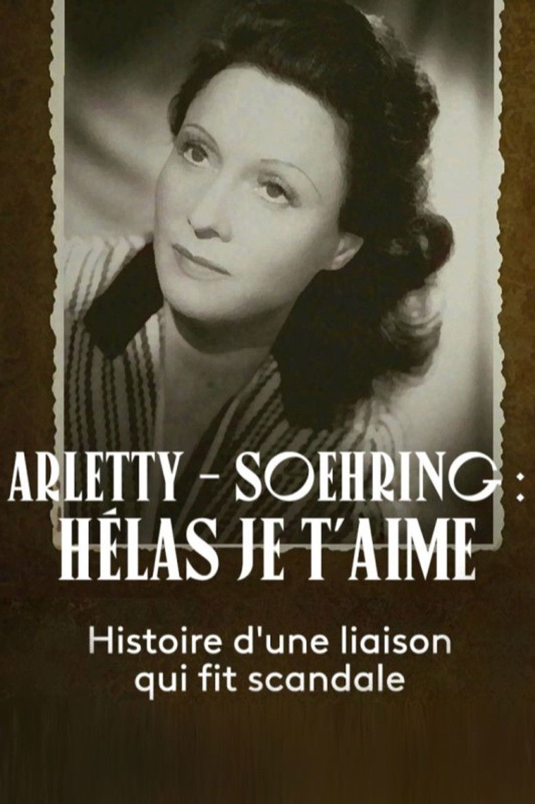 Imatge de Arletty - Soehring : Hélas je t'aime