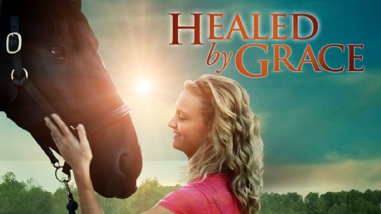 Healed by Grace 2012 123movies