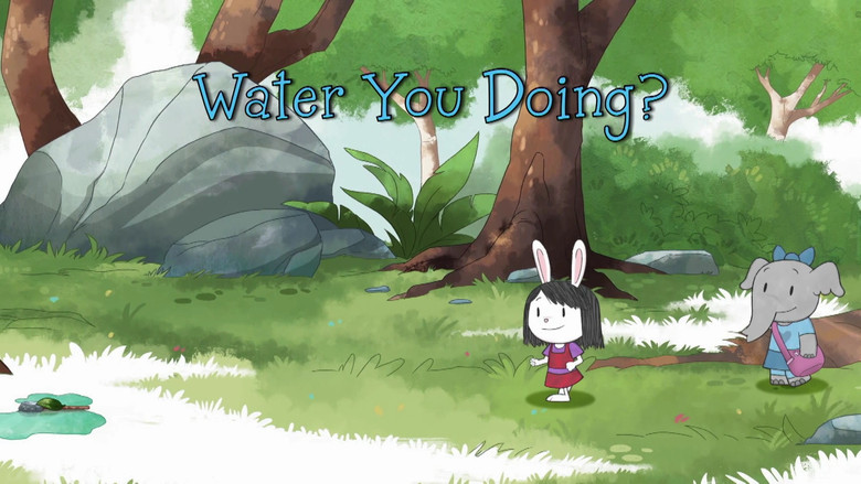 Still image for Elinor Wonders Why season 1 episode 35: Water You Doing?