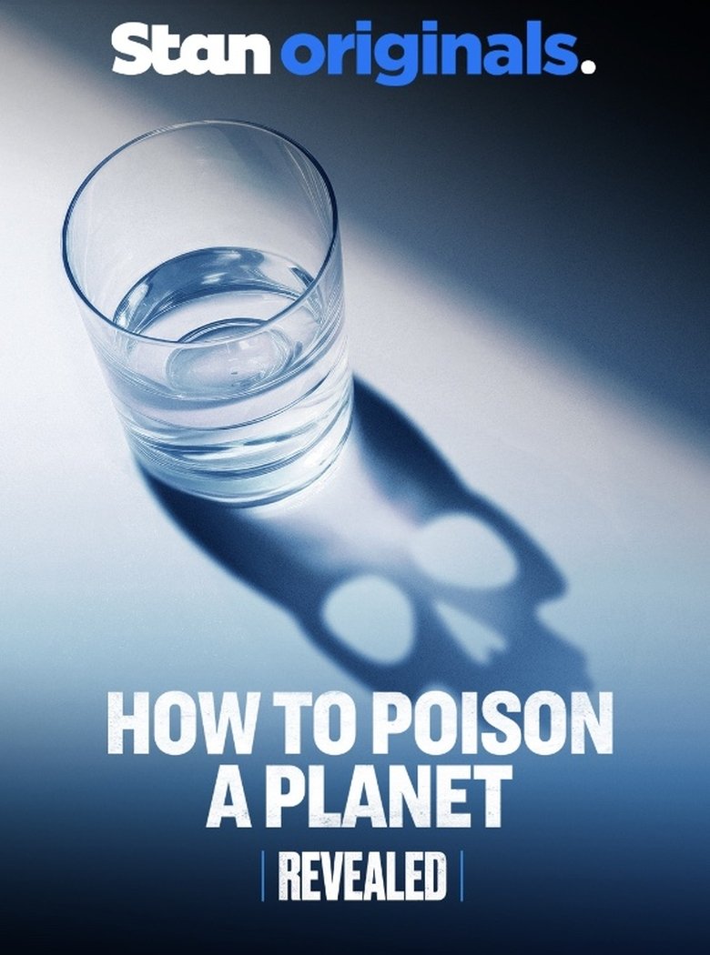 Revealed: How to Poison a Planet main poster