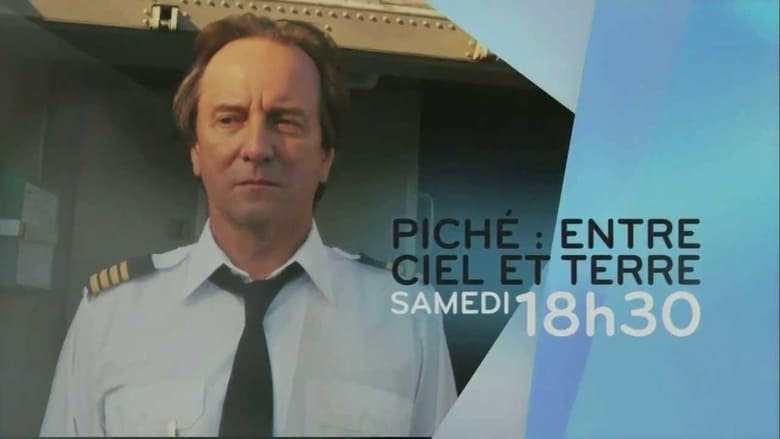 Piché: Entre Ciel et Terre movie poster