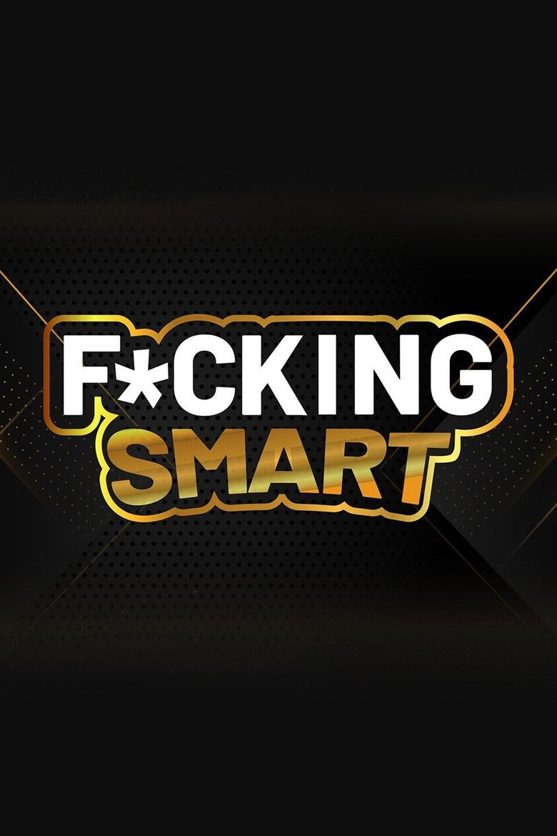 F*cking Smart