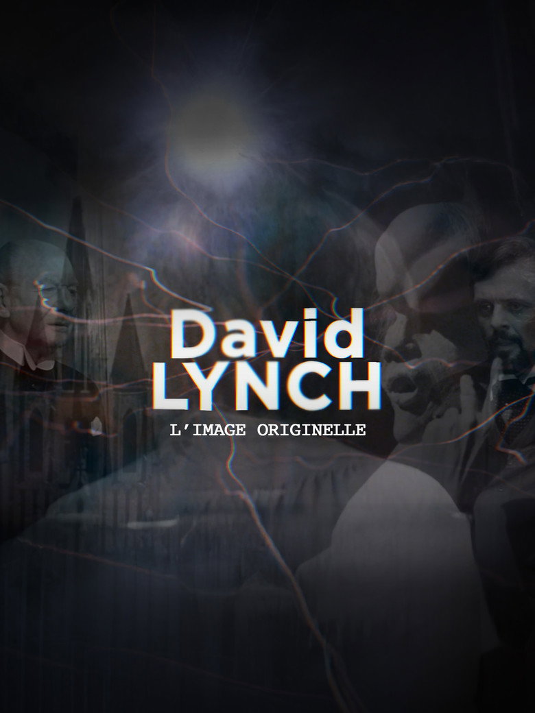 Affiche de L'IMAGE ORIGINELLE - DAVID LYNCH