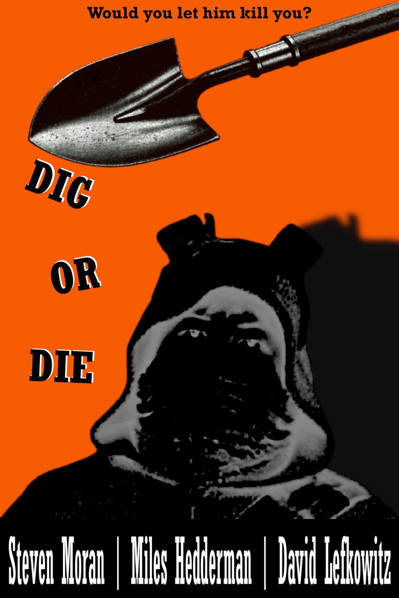 Dig OR Die