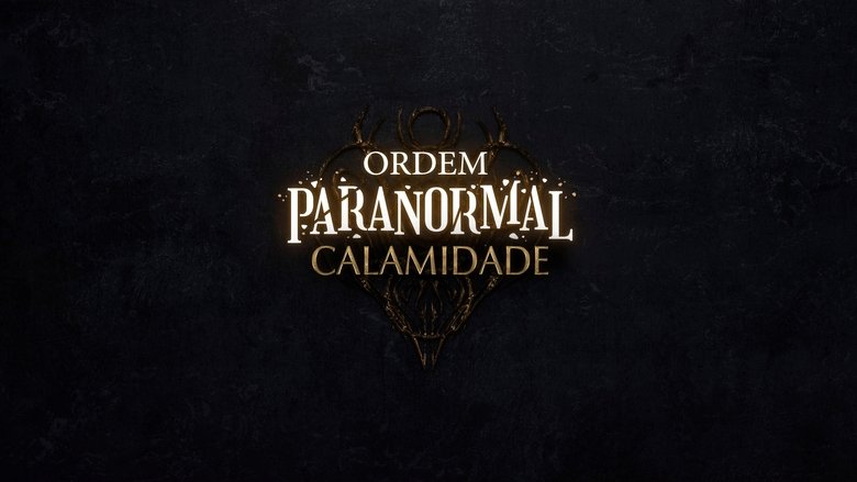 Ordem Paranormal (2020)
