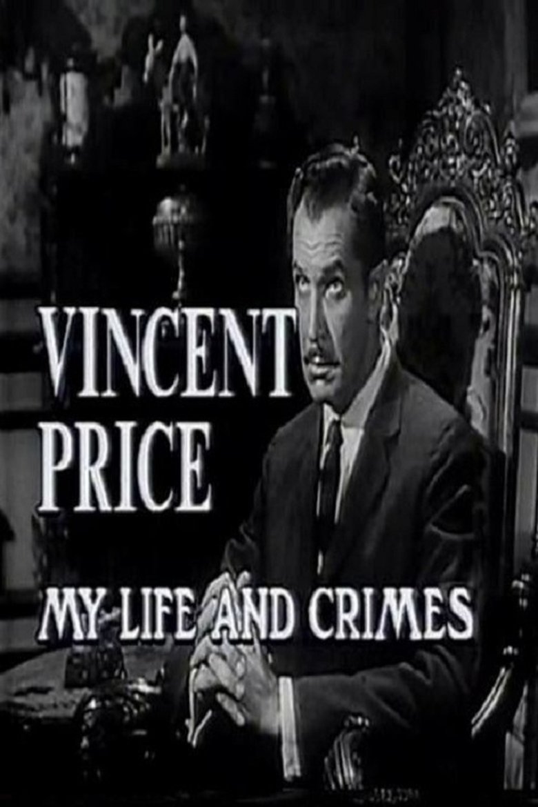 Vincent Price: My Life and Crimes main poster