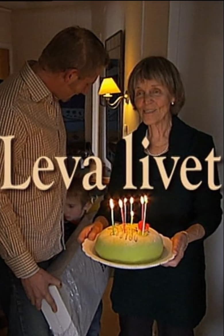 Leva Livet (2011)