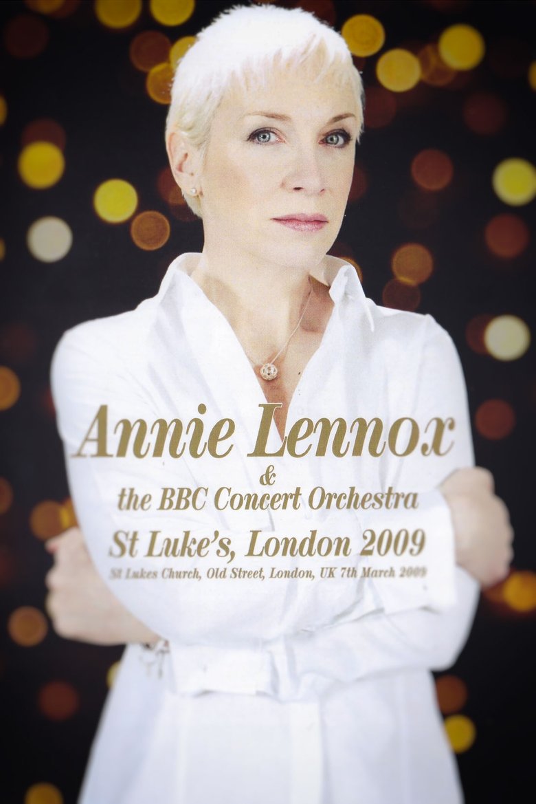 Annie Lennox & the BBC Concert Orchestra | Live at St Luke's main poster