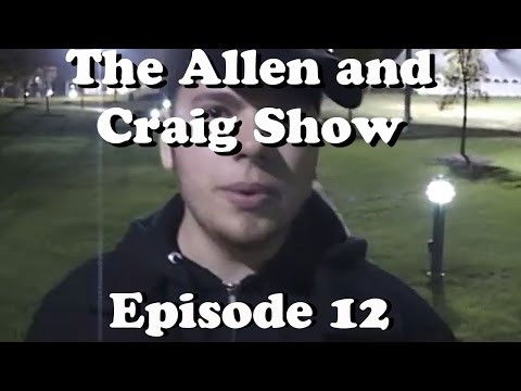 Still image for The Allen and Craig Show season 1 episode 13: Episode 12 Still image for The Allen and Craig Show season 1 episode 13: Episode 12