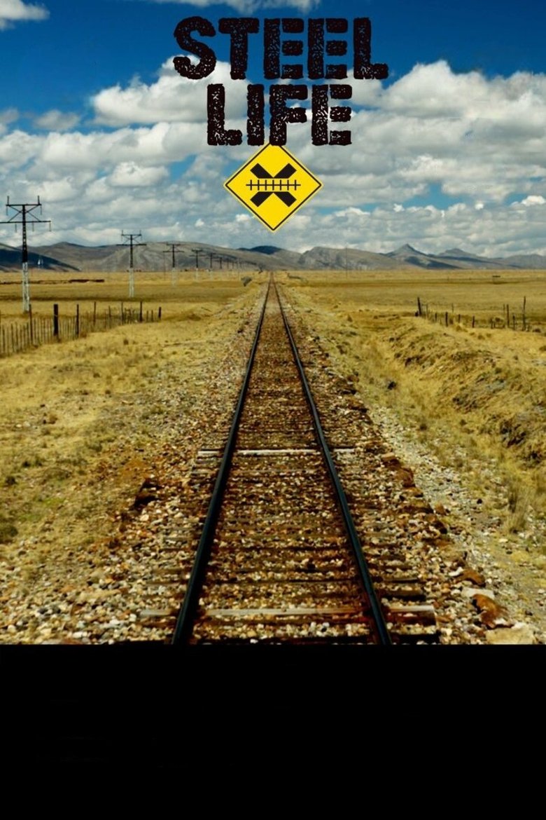 Steel Life main poster