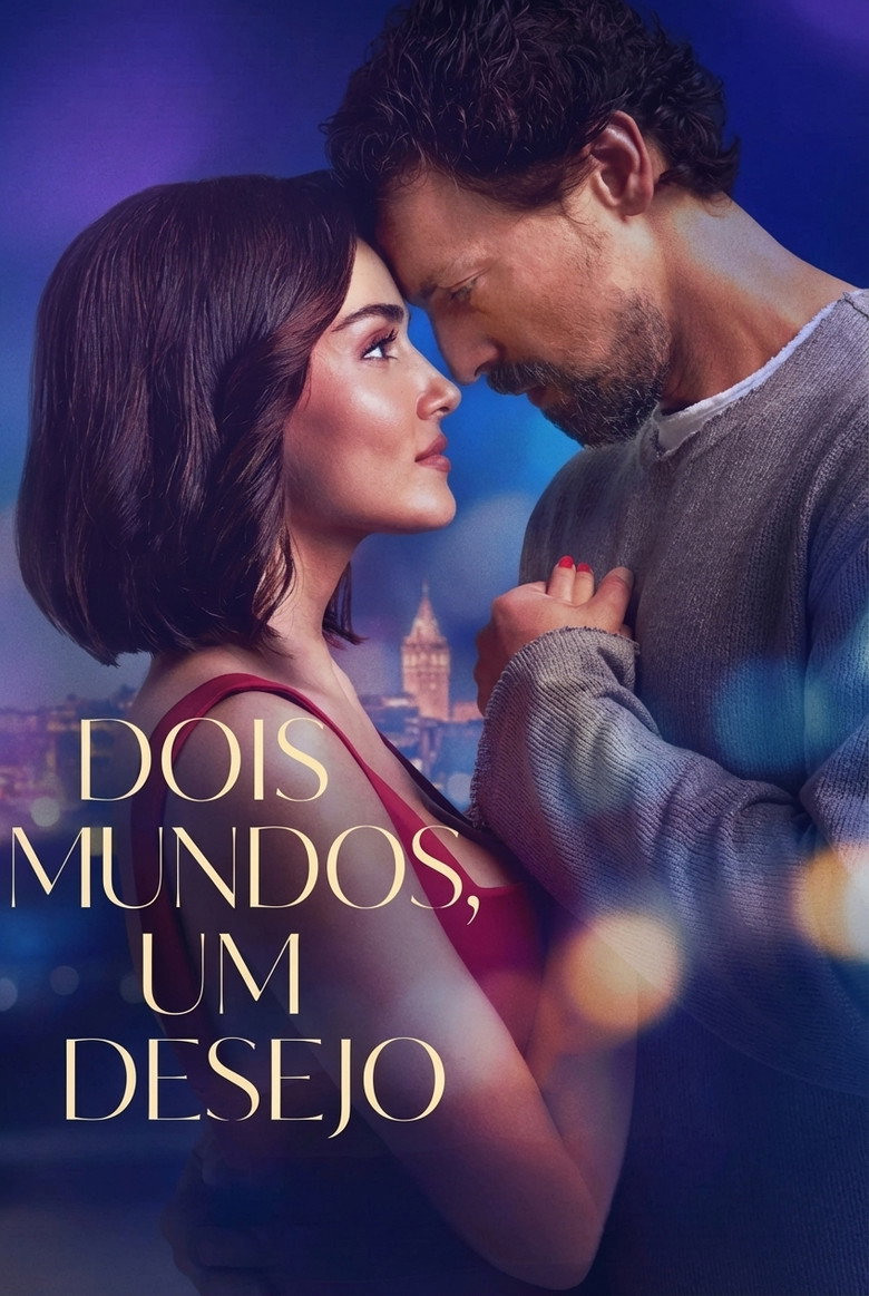 Dois Mundos, Um Desejo