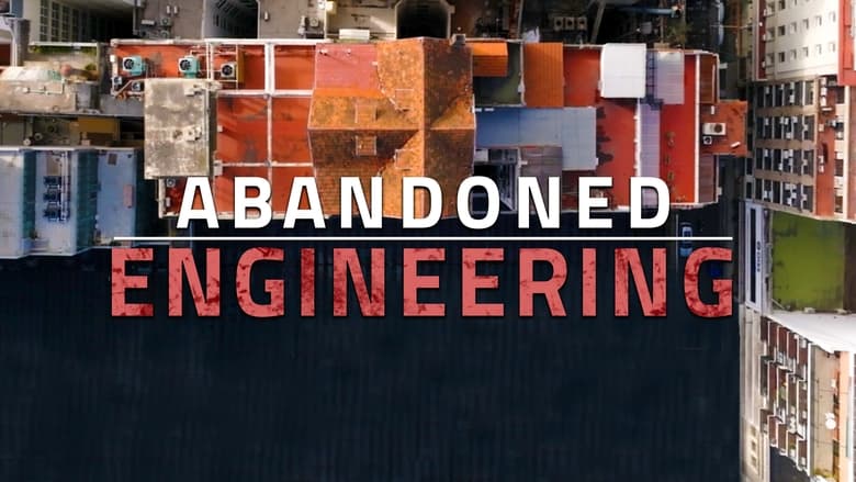 Abandoned Engineering Series 9