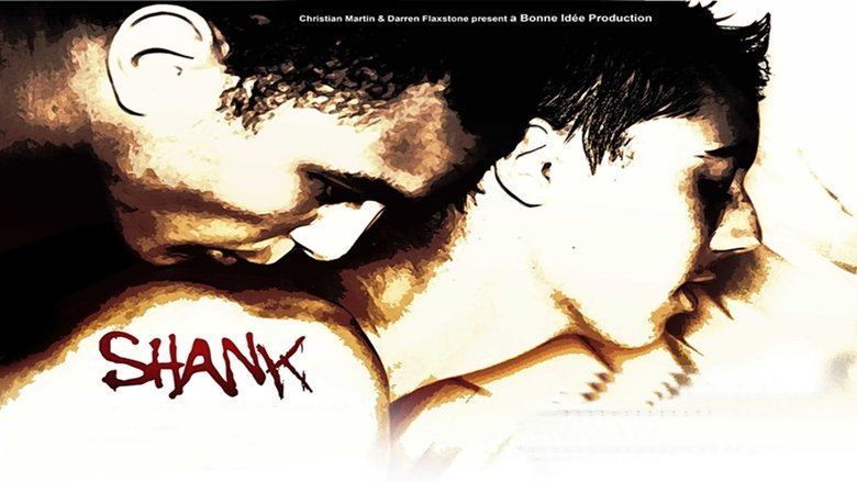 Shank (2009)