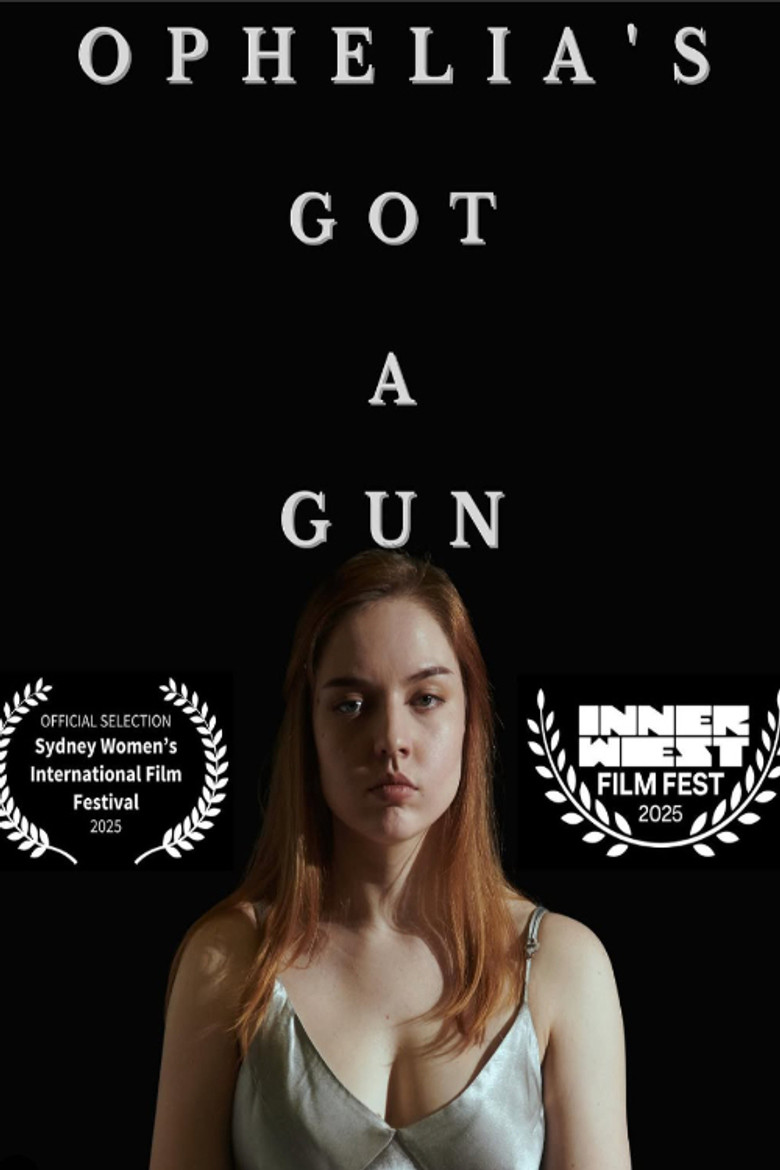 Ophelia’s Got a Gun