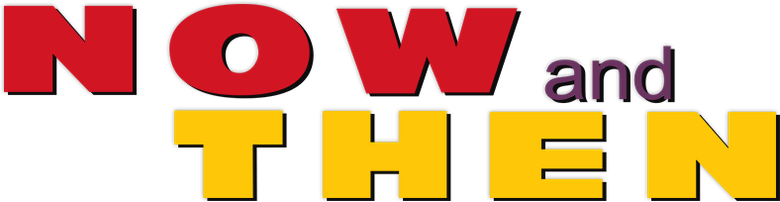 Now and Then